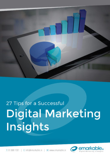 27 Top tips for Digital Marketing Insights
