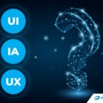 Digital Design Terms: Exploring the Concepts of IA, UI, and UX