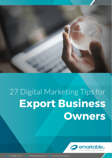 27 digital marketing tips for export business owners