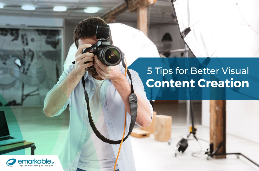 5 Tips for Better Visual Content Creation