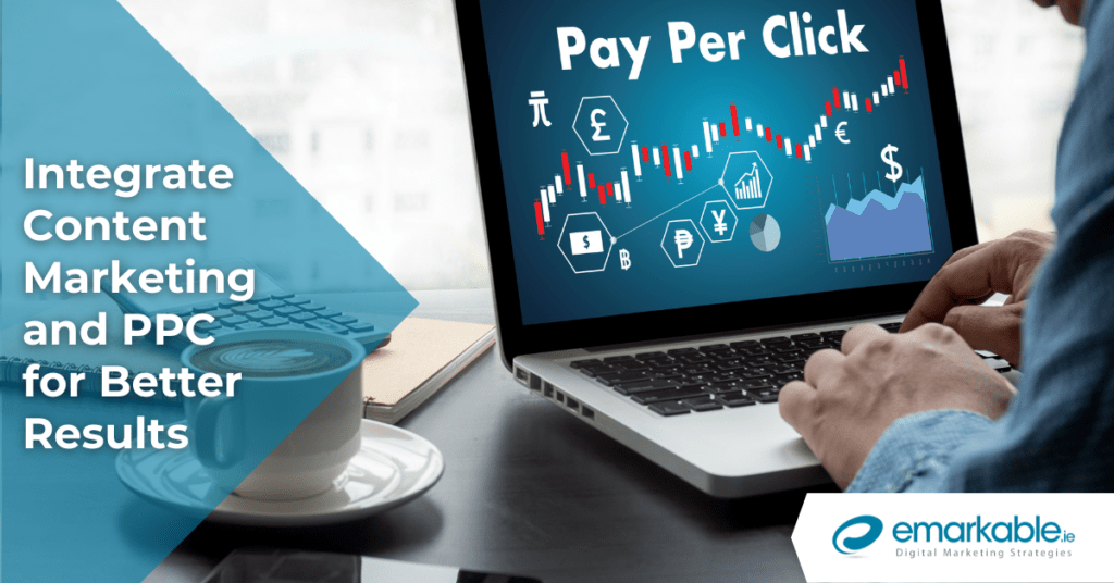 Pay Per Click Advertising & Content Marketing - Emarkable.ie